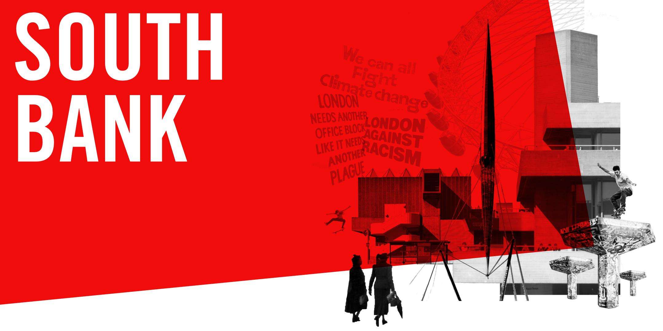 SOUTH BANK – Architecture, Politics & Play Things