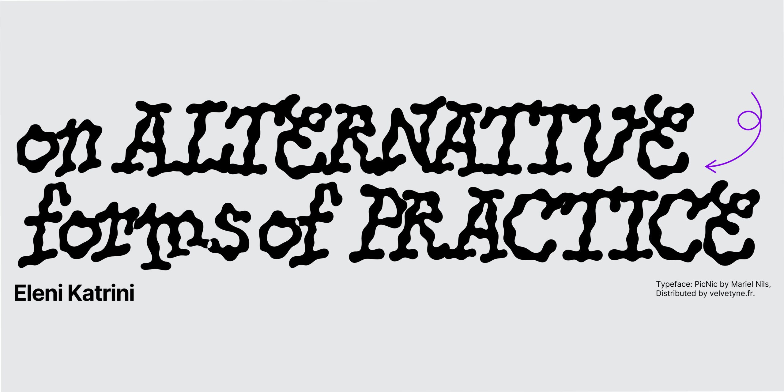 On Alternative Forms of Practice – Eleni Katrini